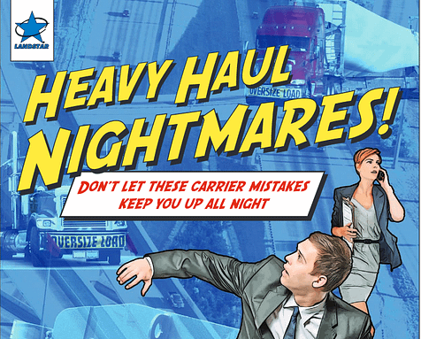Avoid Heavy Haul Nightmares!
