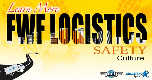 FWF Logistics  Landstar Agent) – Safety Culture